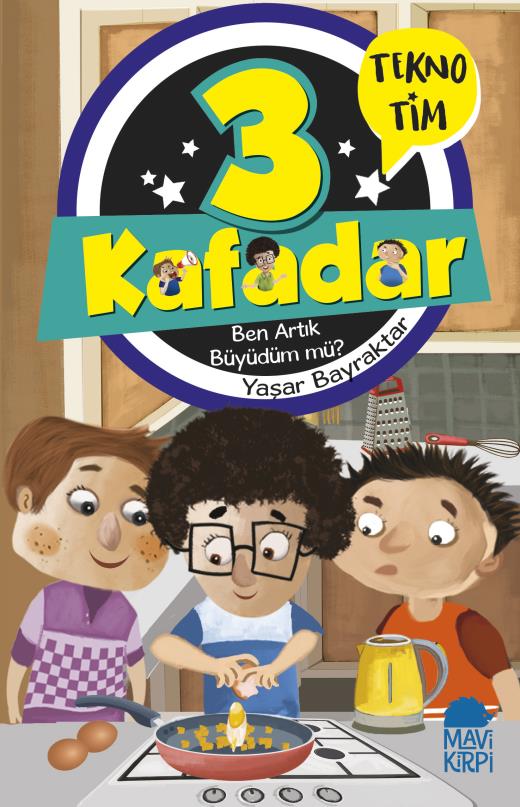 3-kafadar-tekno-tim---ben-artik-buyudum-mu-9789752452305.jpg