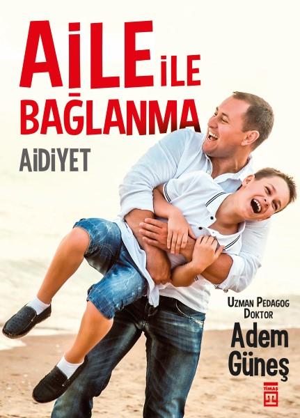 aile-ile-baglanma-aidiyet-9786050822670.jpg