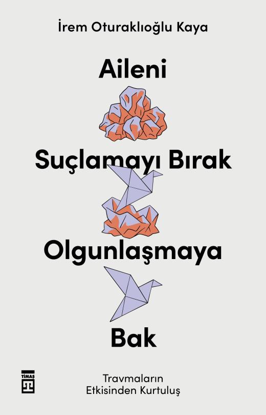 aileni-suclamayi-birak-olgunlasmaya-bak-9786050849653.jpg