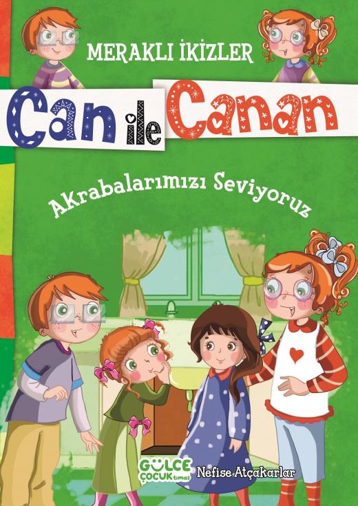 akrabalarimizi-seviyoruz---merakli-ikizler-can-ile-canan-9786050821642.jpg