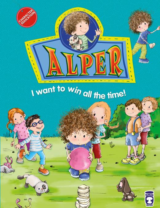 alper-her-zaman-kazanmak-istiyorum---alper-i-want-to-win-all-the-time-ingilizce-9786050813814.jpg
