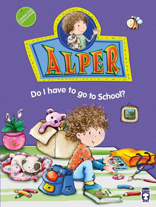 alper-okula-gitmek-zorunda-miyim---alper-do-i-have-to-go-to-school-ingilizce-9786050813883.jpg