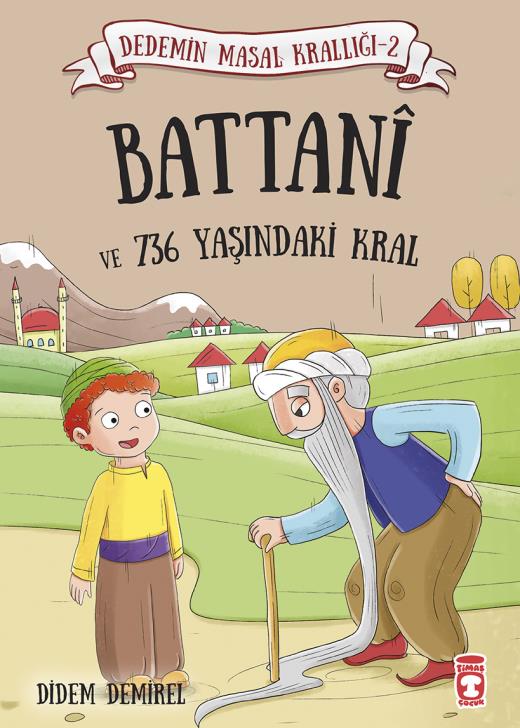 battani-ve-736-yasindaki-kral---dedemin-masal-kralligi-2-9786050824872.jpg