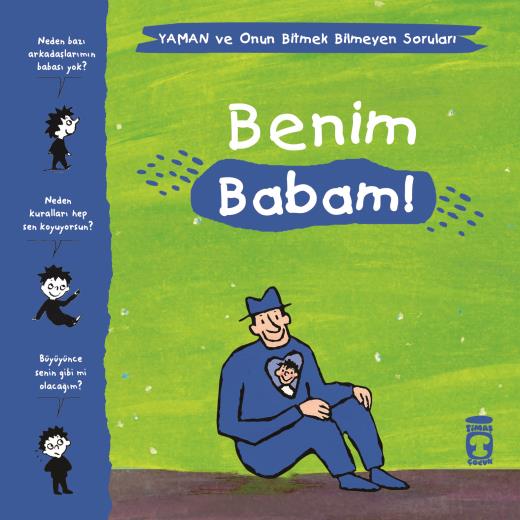 benim-babam---yaman-ve-onun-bitmek-bilmeyen-sorulari-9786050830958.jpg