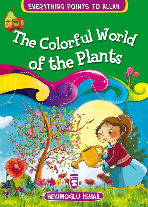 bitkilerin-renkli-dunyasi---the-colorful-world-of-the-plants-ingilizce-9786050815207.jpg