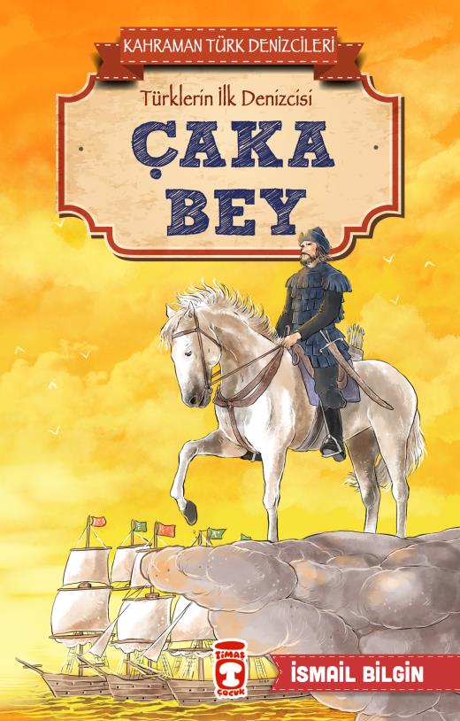 caka-bey---kahraman-turk-denizcileri-9786050831399.jpg