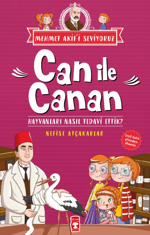 can-ile-canan-hayvanlari-nasil-tedavi-ettik---mehmet-akifi-seviyoruz-9786050825732.jpg