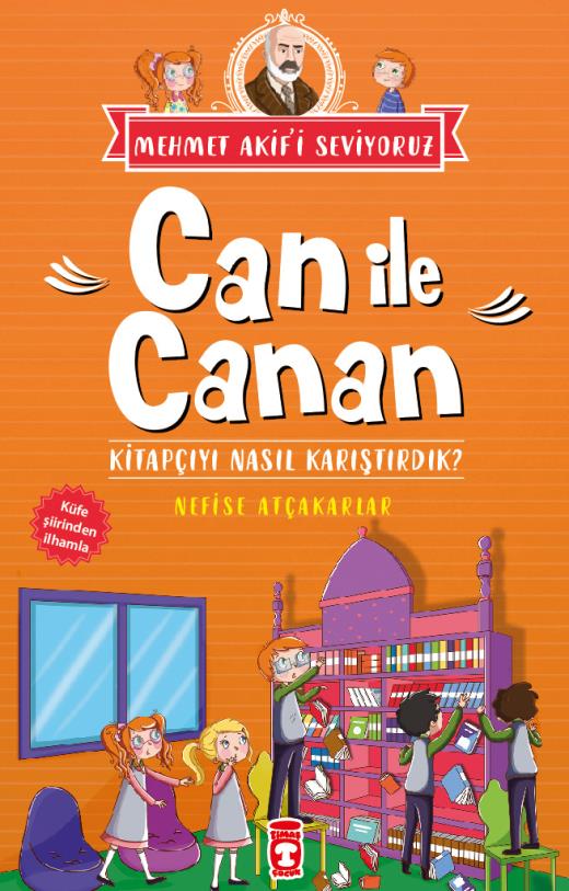 can-ile-canan-kitapciyi-nasil-karistirdik---mehmet-akifi-seviyoruz-9786050825725.jpg
