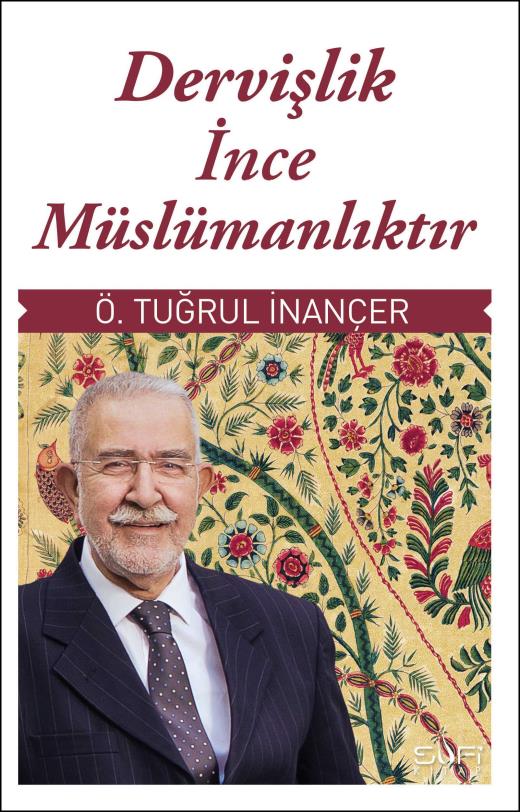 dervislik-ince-muslumanliktir-9786255803115.jpg