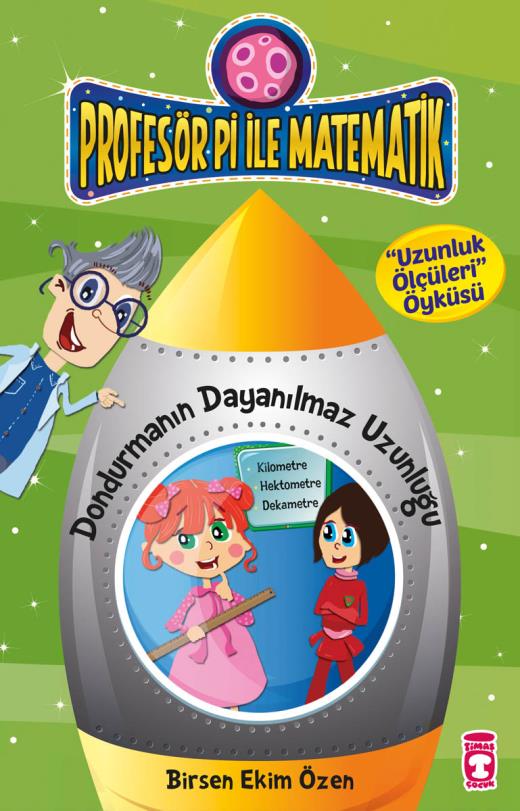 dondurmanin-dayanilmaz-uzunlugu---profesor-pi-ile-matematik-1-9786050811957.jpg