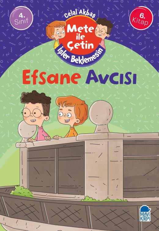 efsane-avcisi---mete-ile-cetin-isler-beklemesin---4-sinif-hikaye-seti-6-kitap-9786257947886.jpg