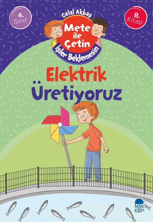 elektrik-uretiyoruz---mete-ile-cetin-isler-beklemesin---4-sinif-hikaye-seti-8-kitap-9786257947923.jpg