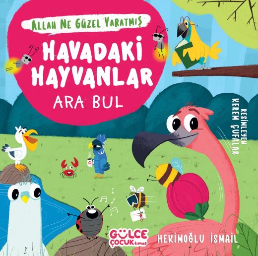 havadaki-hayvanlar---ara-bul-allah-ne-guzel-yaratmis-9786256360150.jpg