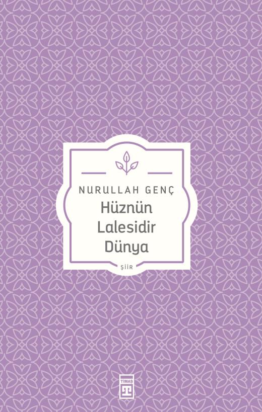 huznun-lalesidir-dunya-9789753626538.jpg