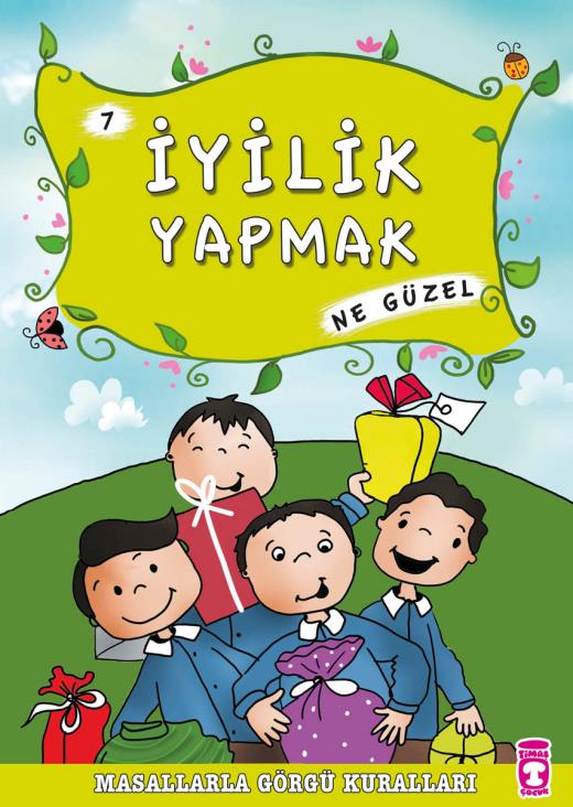 iyilik-yapmak-ne-guzel---masallarla-gorgu-kurallari-7-9786050808056.jpg