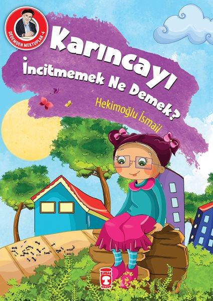 karincayi-incitmemek-ne-demek---dedemden-mektuplar-9786050818208.jpg
