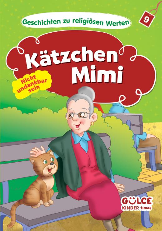 katzchen-mimi-nicht-undankbar-sein---kedicik-badem--hikayelerle-dini-degerler-9-almanca-9786259764580.jpg