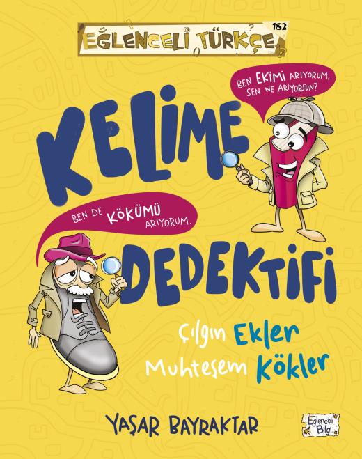 kelime-dedektifi-cilgin-ekler-muhtesem-kokler-9786257844987.jpg
