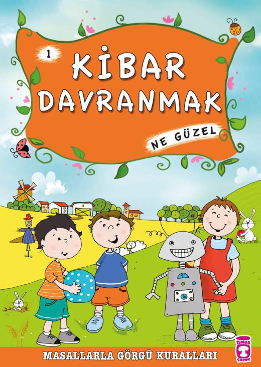 kibar-davranmak-ne-guzel---masallarla-gorgu-kurallari-1-9786050807998.jpg