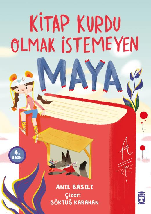 Kitap Kurdu Olmak İstemeyen Maya - Timaş Yayınları