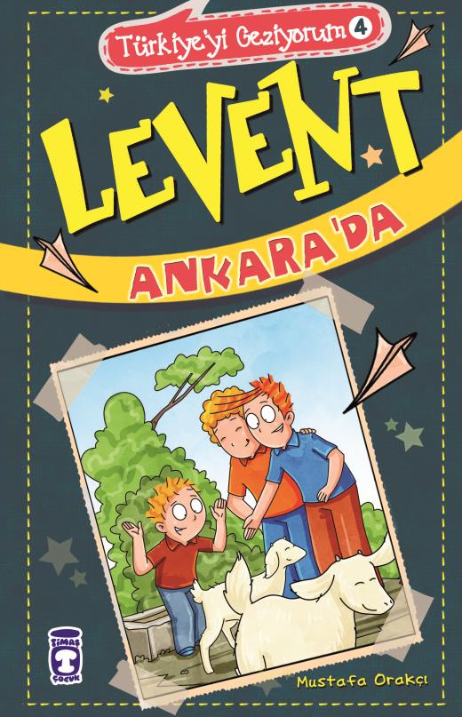 levent-ankarada---turkiyeyi-geziyorum-4-9786050821413.jpg