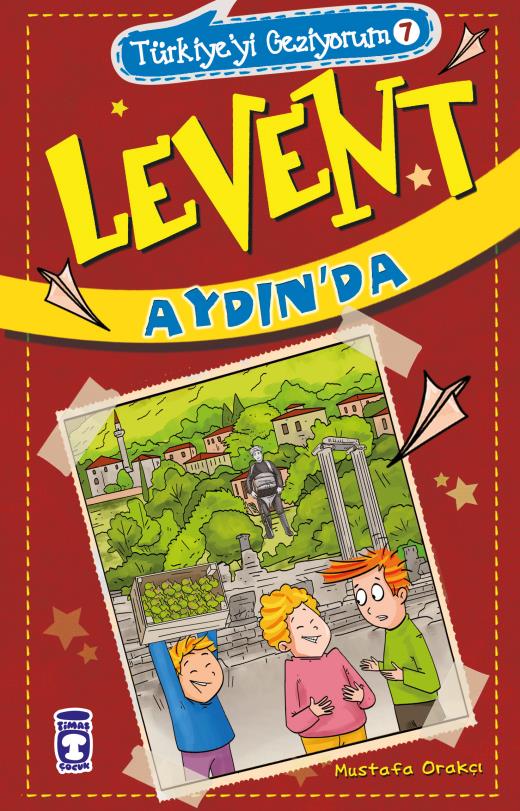 levent-aydinda---turkiyeyi-geziyorum-7-9786050846300.jpg