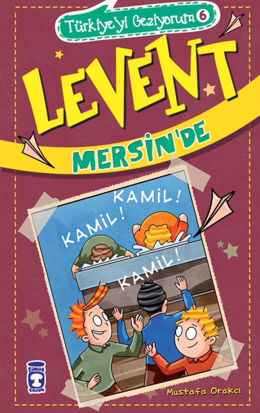 levent-mersinde---turkiyeyi-geziyorum-6-9786050836967.jpg