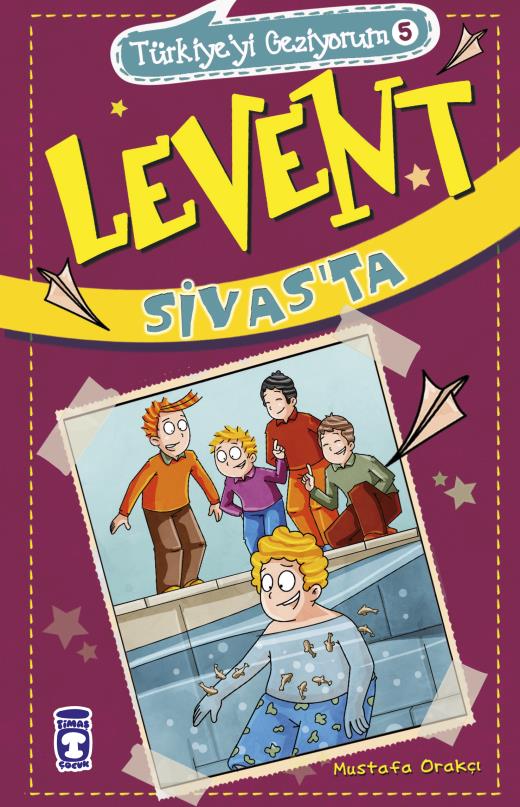 levent-sivasta---turkiyeyi-geziyorum-5-9786050828597.jpg