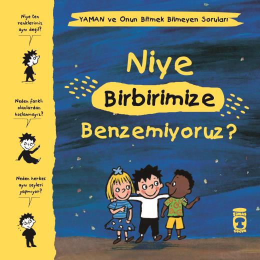 niye-birbirimize-benzemiyoruz---yaman-ve-onun-bitmek-bilmeyen-sorulari-9786050830910.jpg