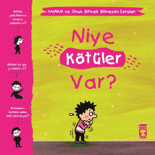 niye-kotuler-var---yaman-ve-onun-bitmek-bilmeyen-sorulari-9786050830873.jpg