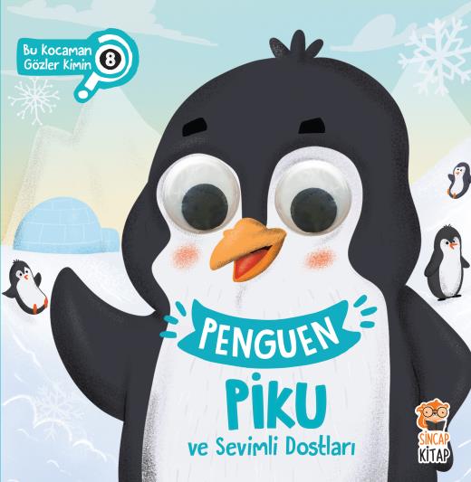penguen-piku-ve-sevimli-dostlari---bu-kocaman-gozler-kimin-8-9786057018403.jpg