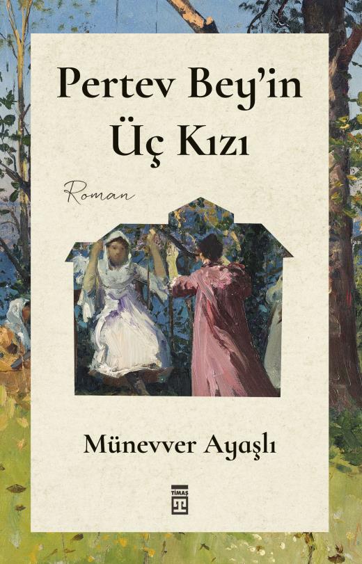 pertev-beyin-uc-kizi-9786050813067.jpg