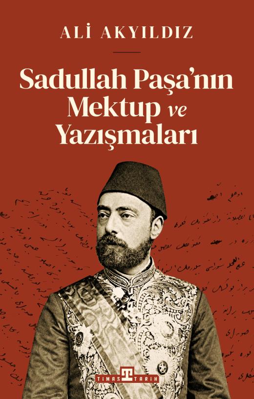 sadullah-pasanin-mektup-ve-yazismalari-9786256767904.jpg