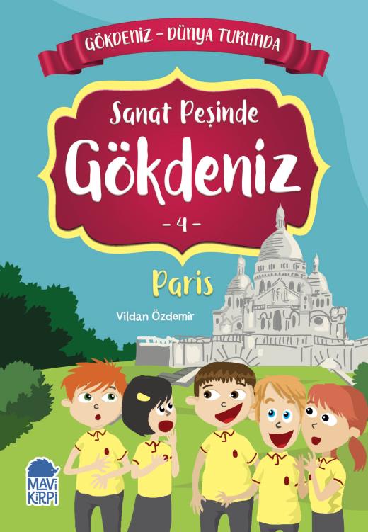 sanat-pesinde-gokdeniz-paris---gokdeniz-dunya-turunda-1---2-sinif-hikaye-seti-9789752452664.jpg