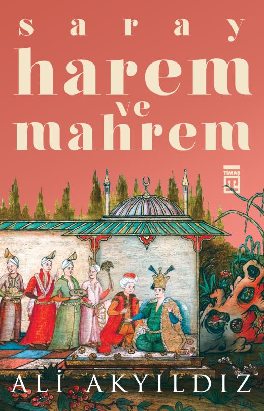 saray-harem-ve-mahrem-9786050830293.jpg