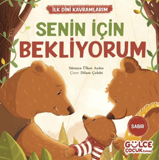 senin-icin-bekliyorum---ilk-dini-kavramlarim-sabir-9786256360655.jpg