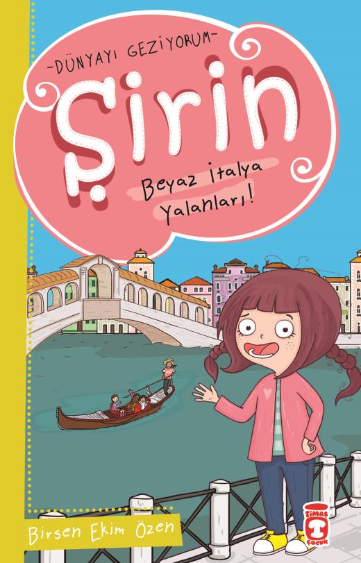 sirin-beyaz-italya-yalanlari---dunyayi-geziyorum-1-9786050826524.jpg