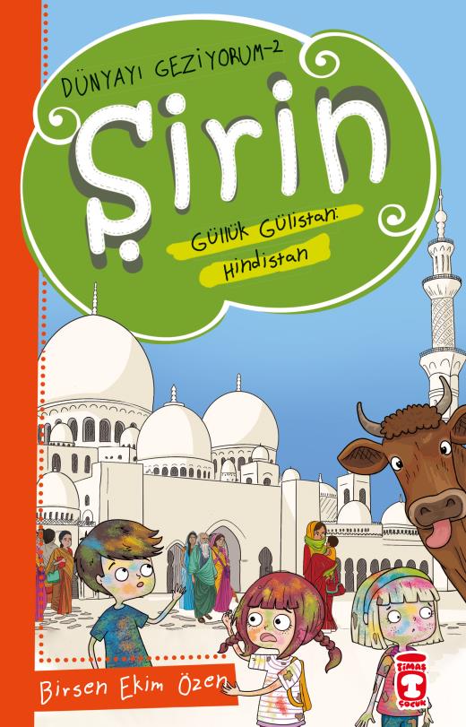 sirin-gulluk-gulistan-hindistan---dunyayi-geziyorum-2-9786050838329.jpg