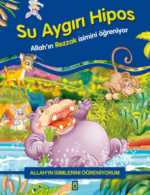 su-aygiri-hipos-allahin-rezzak-ismini-ogreniyor---allahin-isimlerini-ogreniyorum-1-9789752635425.jpg