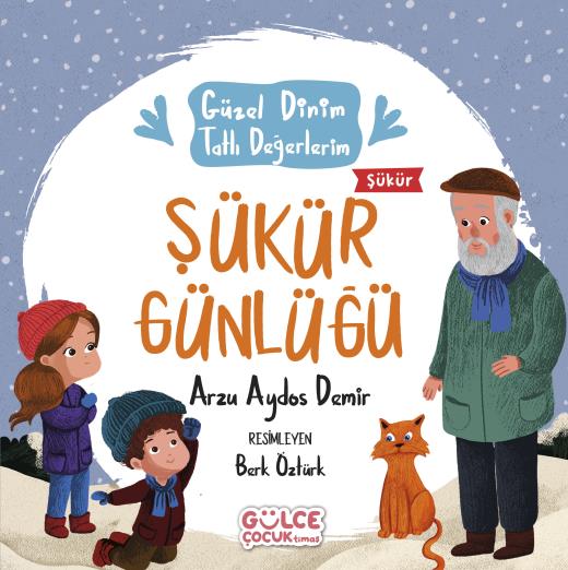 sukur-gunlugu---guzel-dinim-tatli-degerlerim-9786050844009.jpg