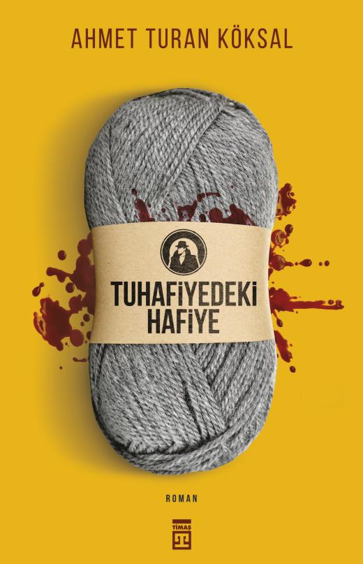 tuhafiyedeki-hafiye-9786050822113.jpg