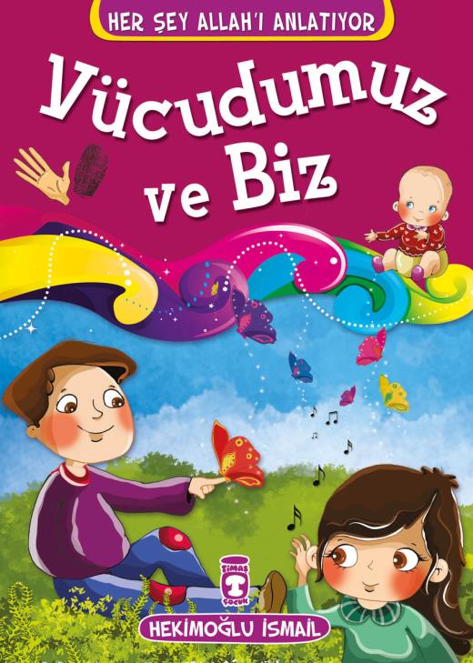 vucudumuz-ve-biz---her-sey-allahi-anlatiyor-9786050813289.jpg