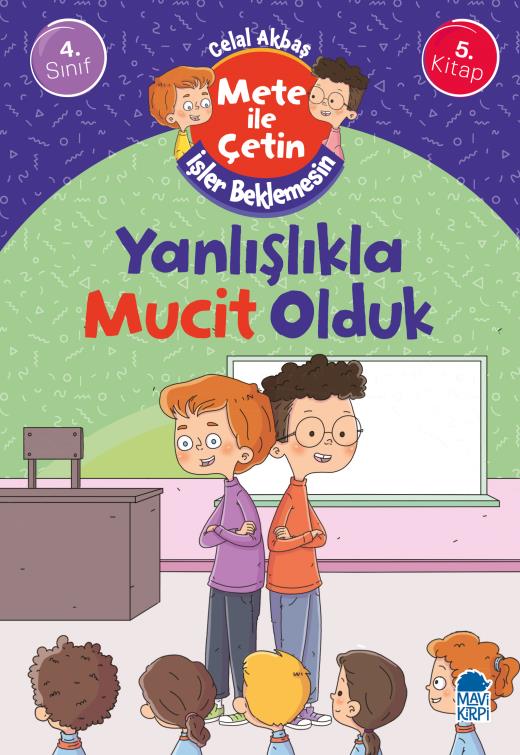 yanlislikla-mucit-olduk---mete-ile-cetin-isler-beklemesin---4-sinif-hikaye-seti-5-kitap-9786257947800.jpg